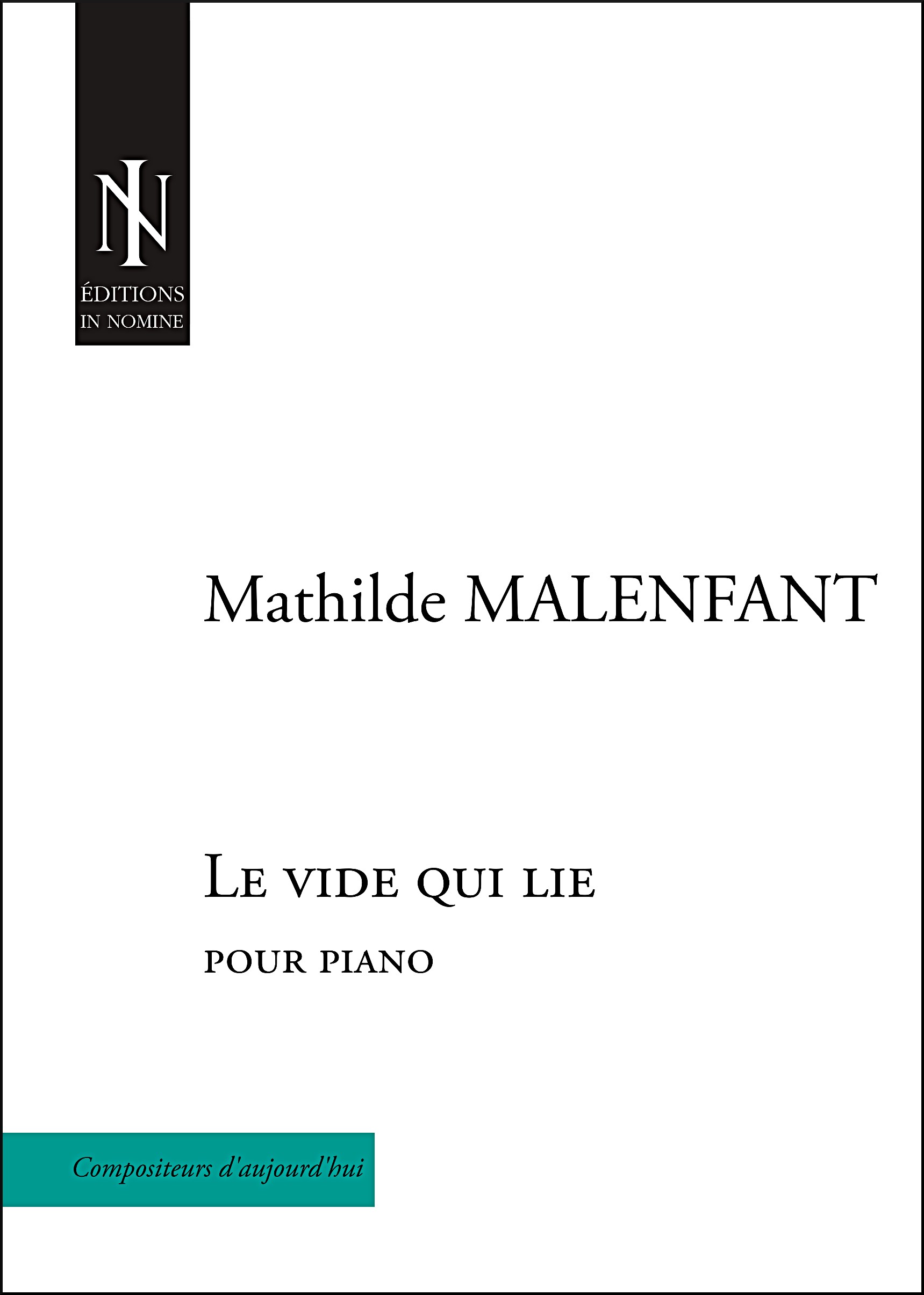 Le Vide Qui Lie (MALENFANT MATHILDE)