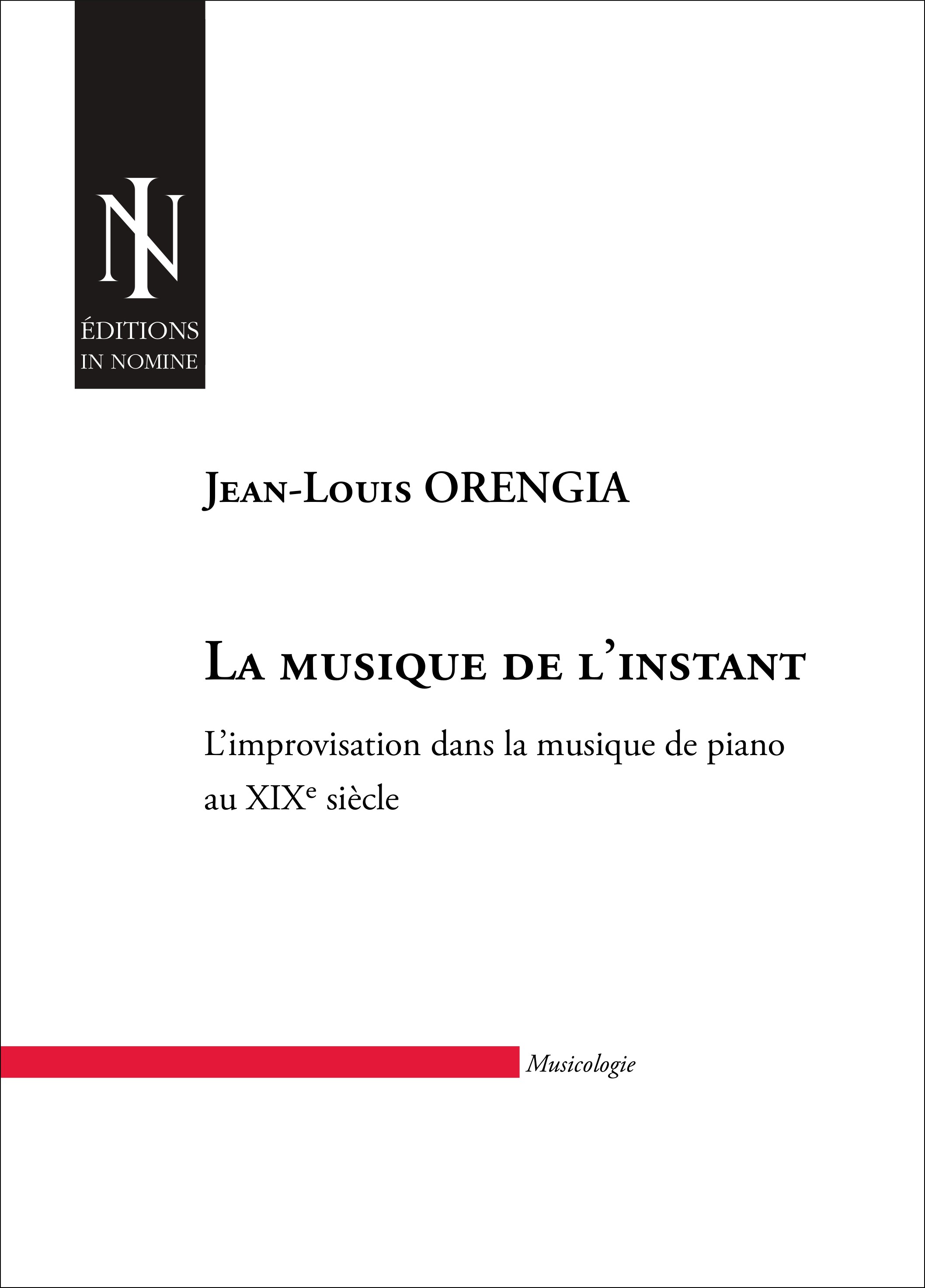 La Musique De L'Instant (ORENGIA JEAN-LOUIS)