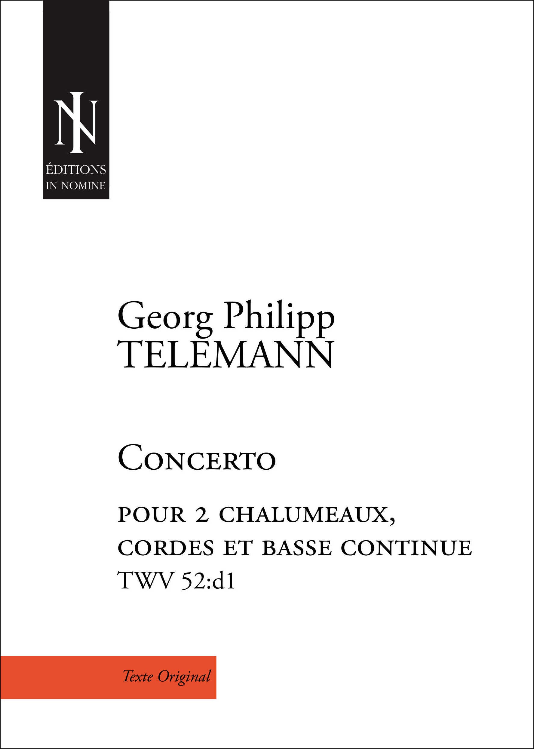 Concerto Pour 2 Chalumeaux En Ré Mineur Twv 52:D1 (TELEMANN GEORG PHILIPP)