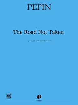 The Road Not Taken (PEPIN CAMILLE)