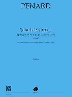 Je Suis Le Corps...' - Epilogue En Hommage A Louise Labé