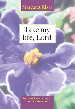 Take My Life, Lord (RIZZA MARGARET)
