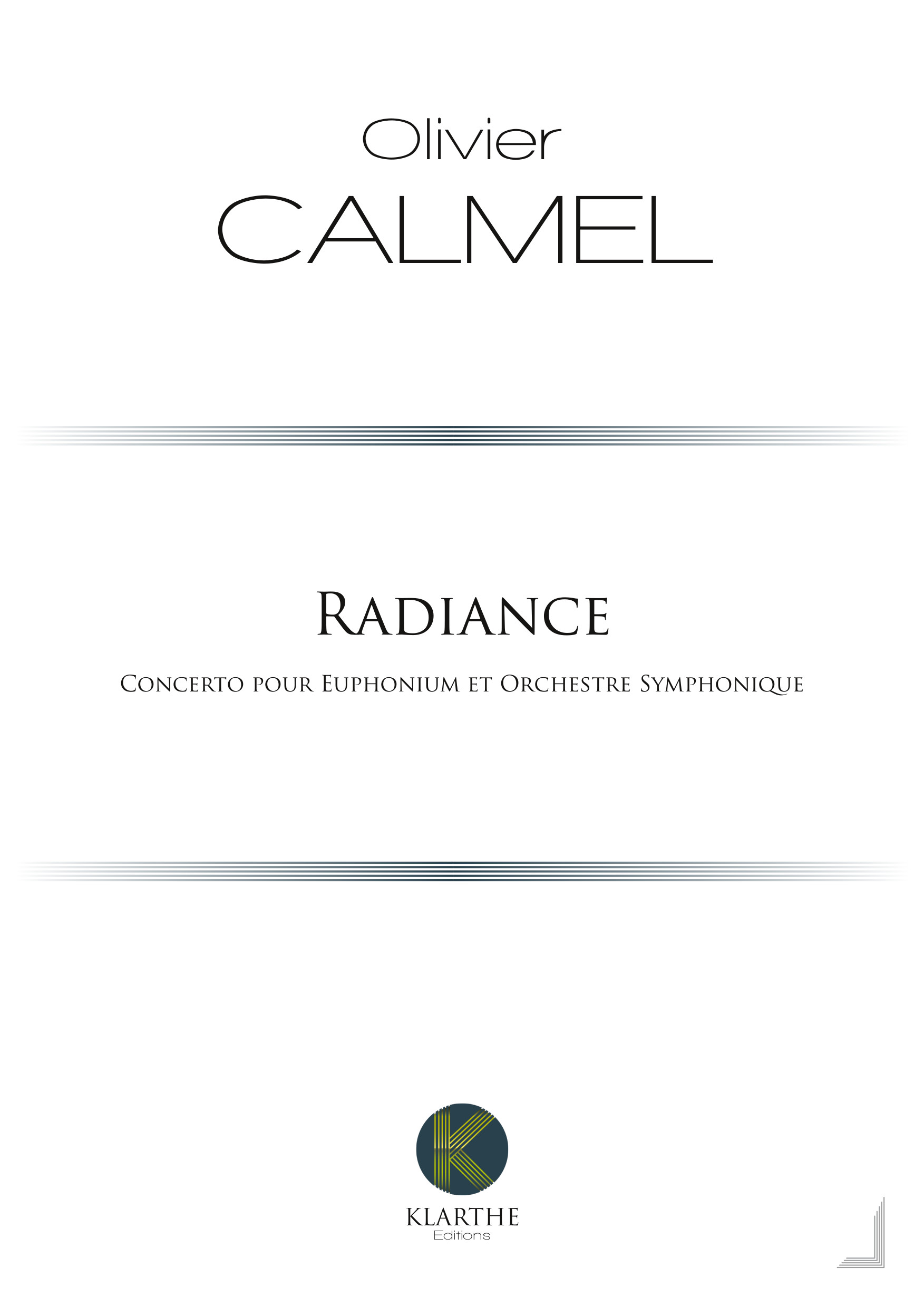 Radiance (CALMEL OLIVIER)