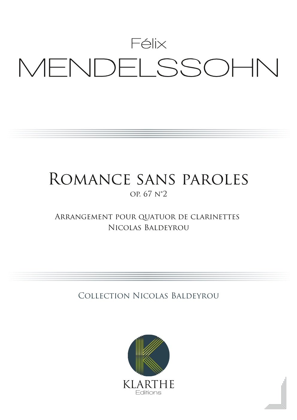 Romance sans paroles opus 67, n�4 (MENDELSSOHN-BARTHOLDY FELIX)