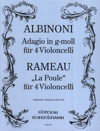 La Poule (Rameau) And Adagio N In G Minor (Albinoni)