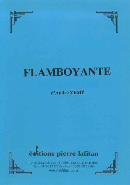 Flamboyante (ZEMP ANDRE)