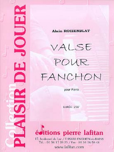 Valse Pour Fanchon (ROIZENBLAT ALAIN)