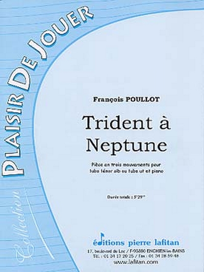 Trident A Neptune (POULLOT FRANCOIS)