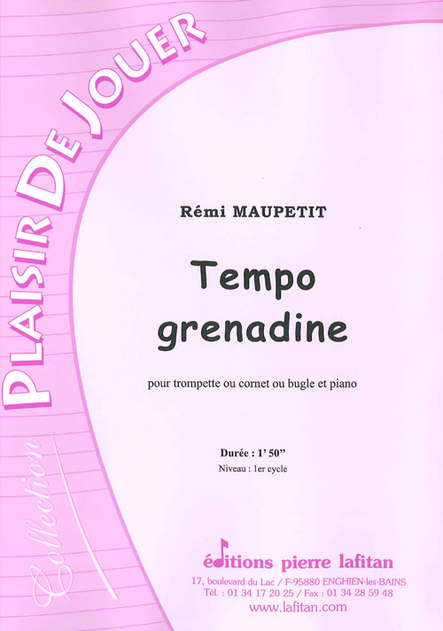 Tempo Grenadine (MAUPETIT REMI)
