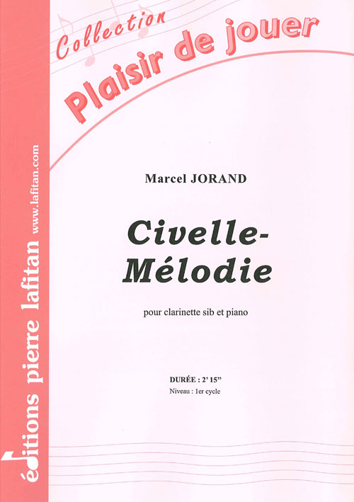 Civelle-Mélodie (JORAND MARCEL)