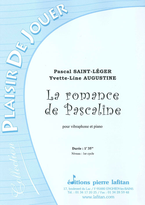 La Romance De Pascaline (SAINT-LEGER PASCAL / AUGUSTINE YL)