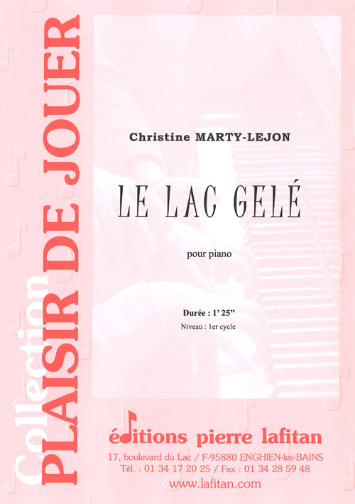 Le Lac Gelé (MARTY-LEJON CHRISTINE)