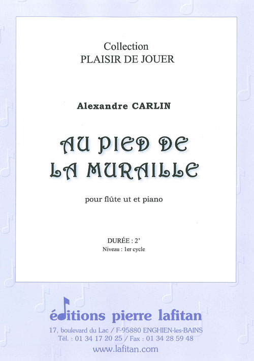 Au Pied De La Muraille (CARLIN ALEXANDRE)