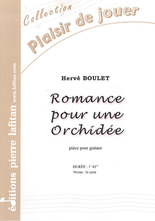 Romance Pour Une Orchidée (BOULET HERVE)