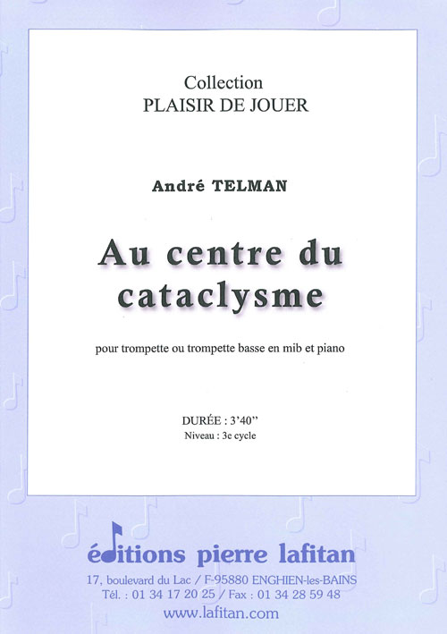 Au Centre Du Cataclysme (TELMAN ANDRE)