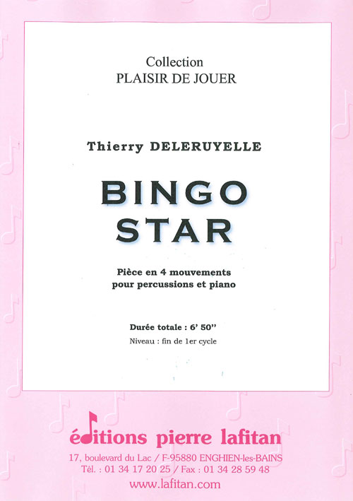 Bingo Star (Pièce En 4 Mouvements) (DELERUYELLE THIERRY)