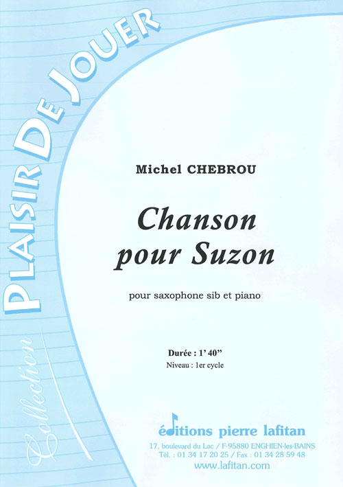 Chanson Pour Suzon (CHEBROU MICHEL)