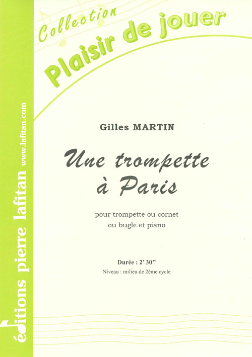 Une Trompette A Paris (MARTIN GILLES)