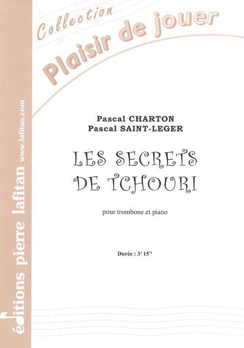Les Secrets De Tchouri (CHARTON PASCAL / SAINT-LEGER PASCAL)
