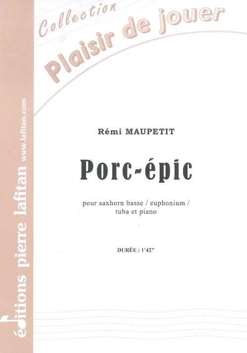 Porc-Epic (MAUPETIT REMI)