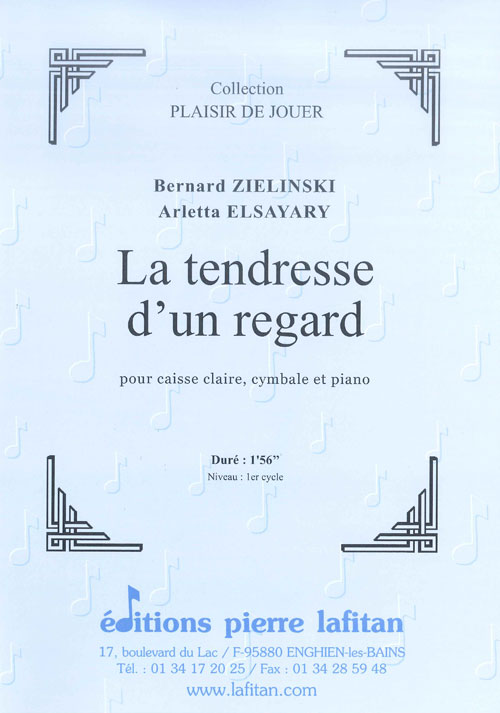 La Tendresse D'Un Regard (ZIELINSKI BERNARD / ELSAYARY A)