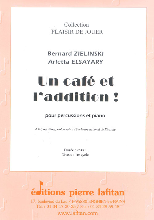 Un Café Et L'Addition ! (ZIELINSKI BERNARD / ELSAYARY A)