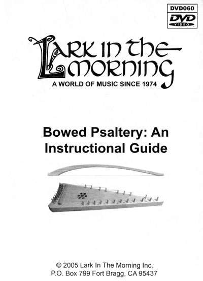 Bowed Psaltery: An Instructional Guide (SCHNEEMAN GREG E)