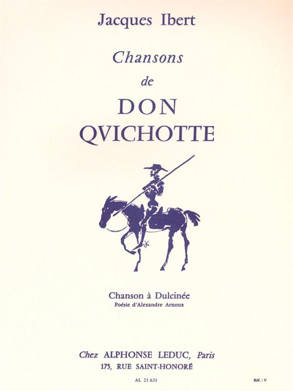 Chansons De Don Quichotte N02:Chanson A Dulcinee Chant Et Piano