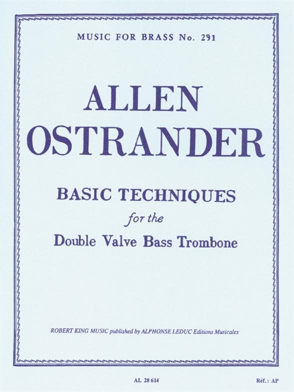 Basic Techniques For Double Valve Bass Trombonetb Basse Dble Noix