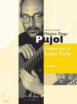 Homenaje A Anibal Troilo (PUJOL MAXIMO DIEGO)