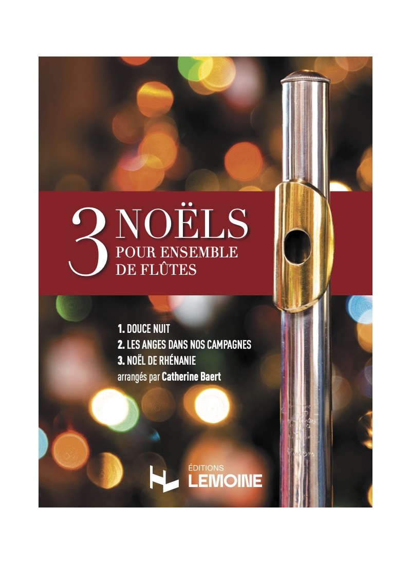 3 No&euml;ls (BAERT CATHERINE)