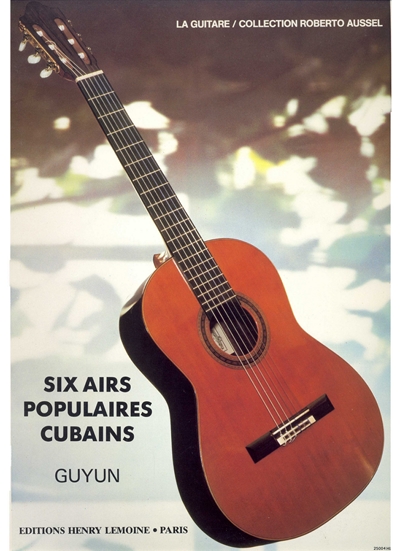 6 Airs Populaires Cubains (GUYUN)