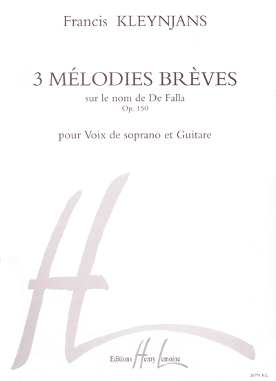 3 Mélodies Brèves (KLEYNJANS FRANCIS)