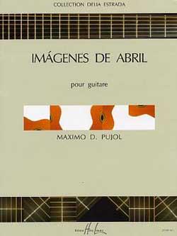 Imagenes De Abril (PUJOL MAXIMO DIEGO)