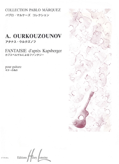 Fantaisie D'Après Kapsberger (OURKOUZOUNOV ATANAS)