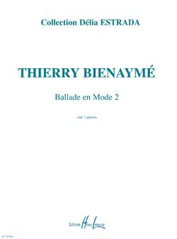 Ballade En Mode 2 (BIENAYME THIERRY)