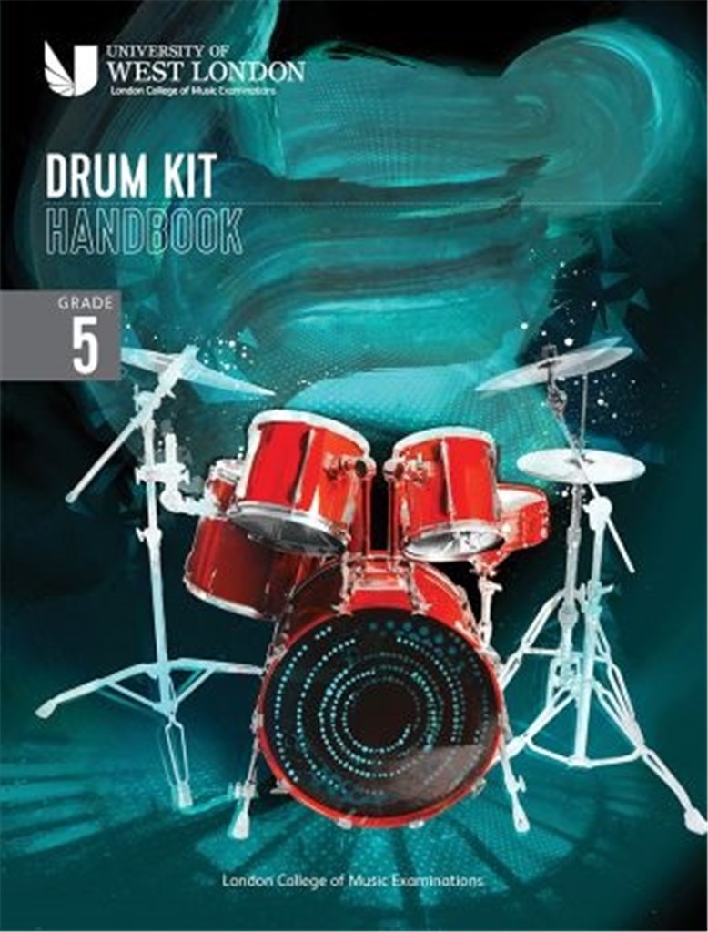 LCM Drum Kit Handbook 2022: Grade 5