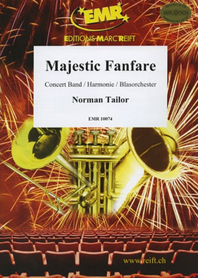 Majestic Fanfare (TAILOR NORMAN)