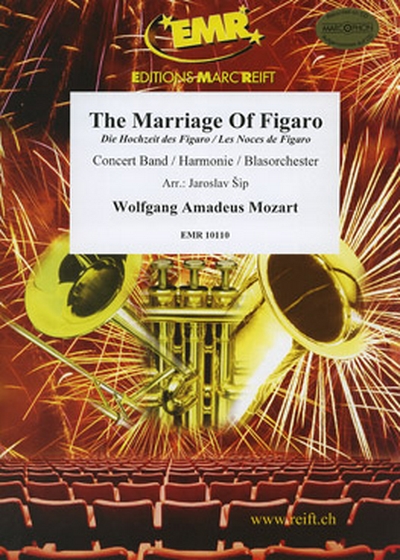 The Marriage Of Figaro (MOZART WOLFGANG AMADEUS)