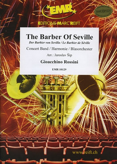 The Barber Of Seville - Overture (ROSSINI GIOACHINO)