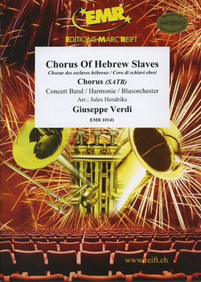 Chorus Of Hebrew Slaves (VERDI GIUSEPPE)