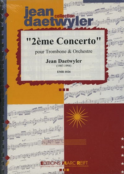 2. Concerto (Solo Trombone) (DAETWYLER JEAN)