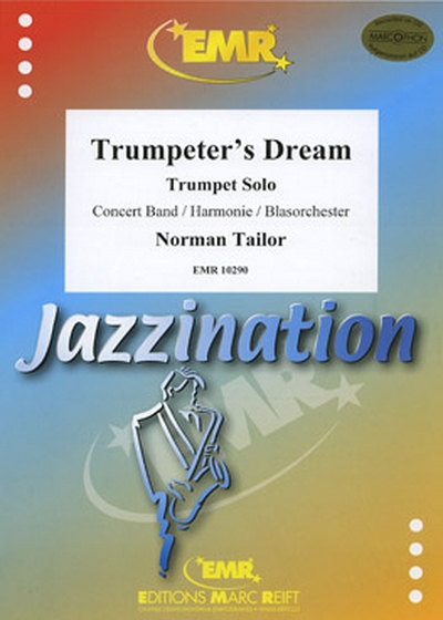 Trumpeter's Dream (TAILOR NORMAN)