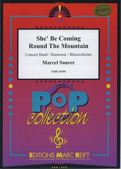 She' Be Coming Round The Mountain (SAURER MARCEL)
