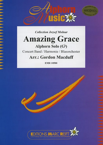 Amazing Grace (Alphorn In Gb) (TRADITIONNEL)