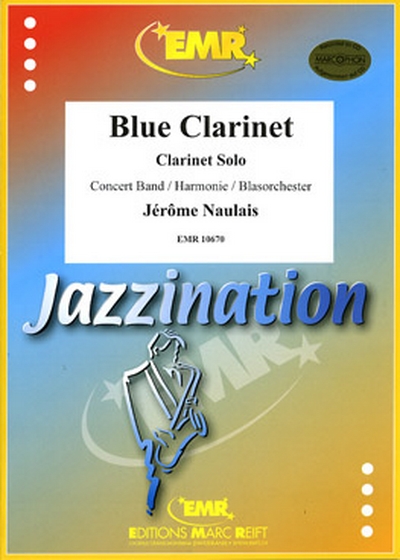 Blue Clarinet (NAULAIS JEROME)