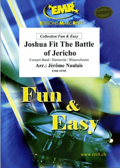 Joshua Fit The Battle Of Jericho (NAULAIS JEROME)