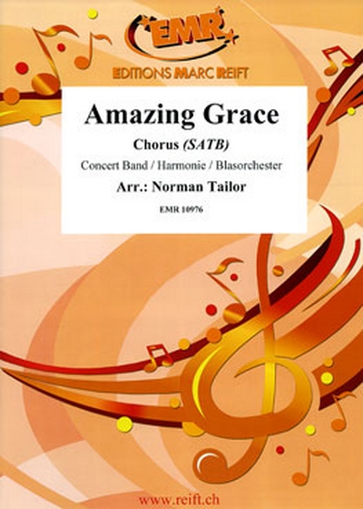Amazing Grace (TAILOR NORMAN)