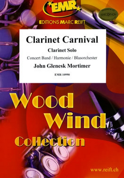 Clarinet Carnival (MORTIMER JOHN G)