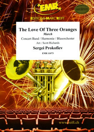 The Love Of Three Oranges (L'amour des trois oranges)